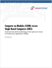Computer on Modules (COM) versus Single Board Computers (SBC)