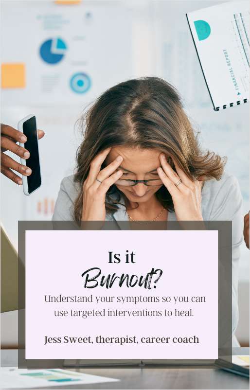 Is it Burnout?