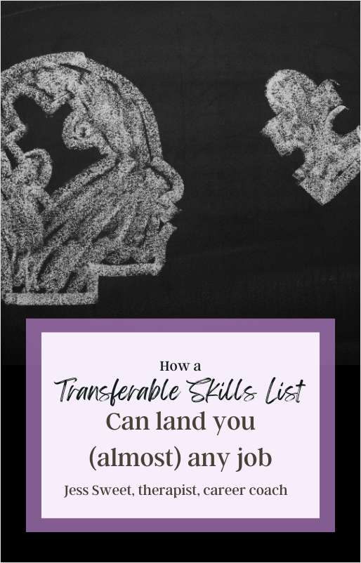 How A Transferable Skill List Can Land You (Almost) Any Job