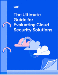 The Ultimate Guide for Evaluating Cloud Security Solutions