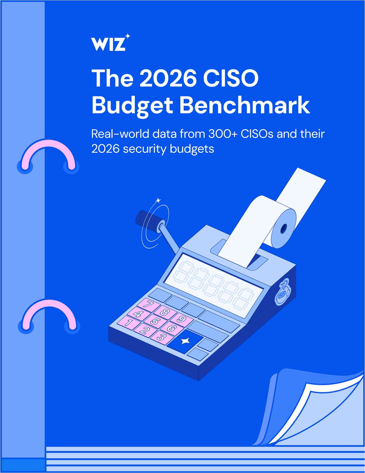 The 2026 CISO Budget Benchmark