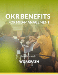OKR Benefits for Mid-Management