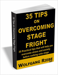 35 Tips on Overcoming Stage Fright
