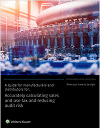 A guide for manufacturers and distributors for: Accurately calculating sales and use tax and reducing audit risk