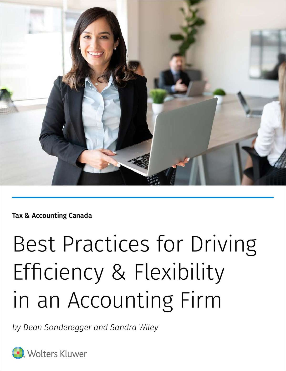 Best Practices for Driving Efficiency & Flexbility for Canadian Accounting Firms.