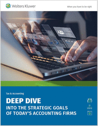 Deep Dive into the Strategic Goals of Today's Accounting Firms