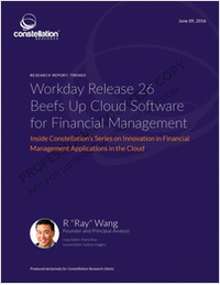 Constellation Research report: Workday Release 26 Beefs Up Cloud Software for Financial Management