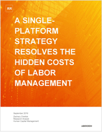 A Single Platform Resolves the Hidden Cost of Workforce Management