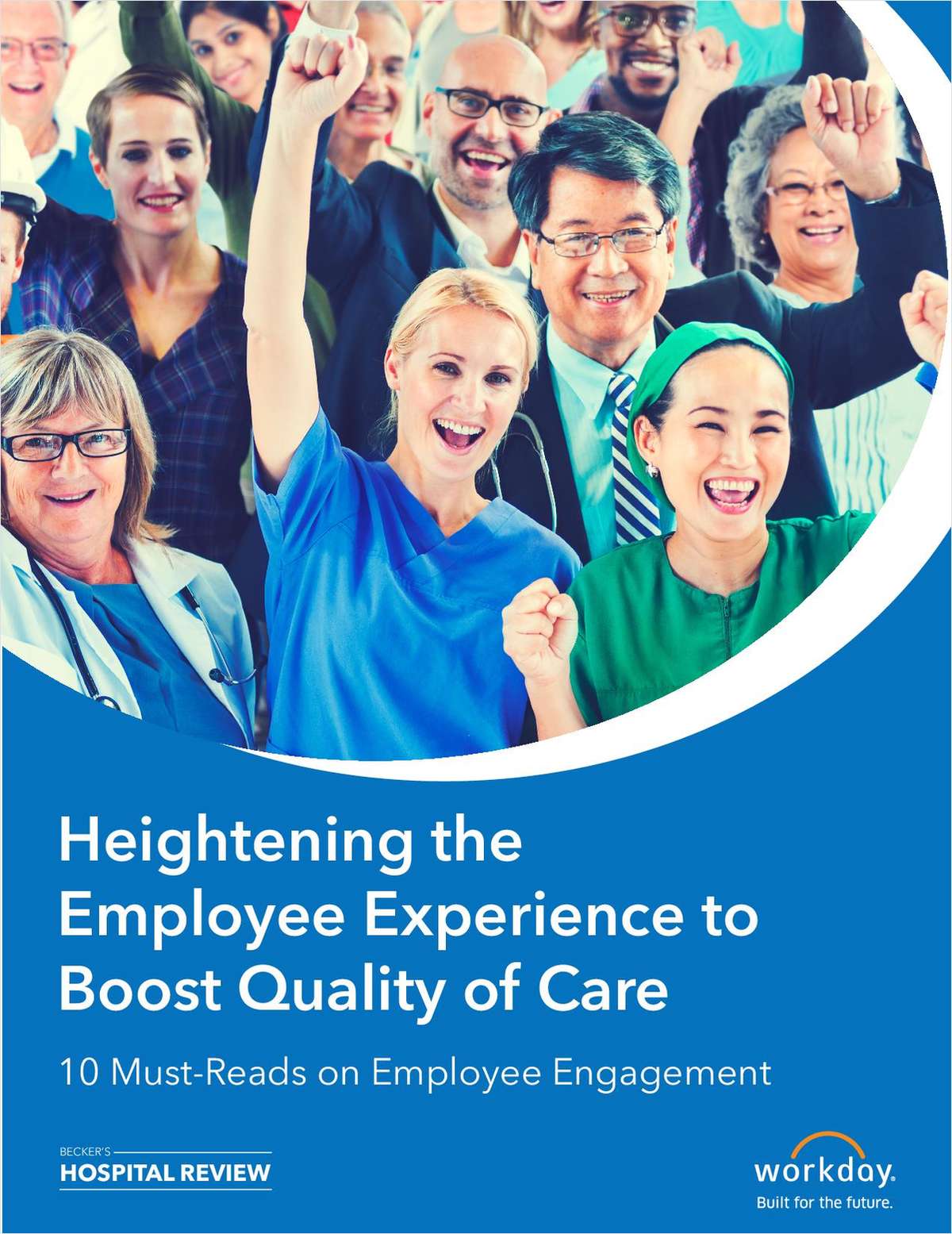 Heightening the Employee Experience to Boost Quality of Care