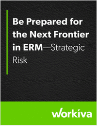 Strategic Risk Management: The Next Frontier for ERM