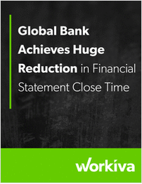 Global Bank Achieves Huge Reduction in Financial Statement Close Time