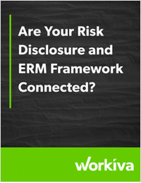 Are Your Risk Disclosure and ERM Framework Connected?