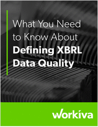 What You Need to Know About Defining XBRL Data Quality