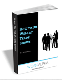 How to Do Well at Trade Shows