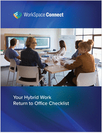Your Hybrid Work Return to Office Checklist: Facilities