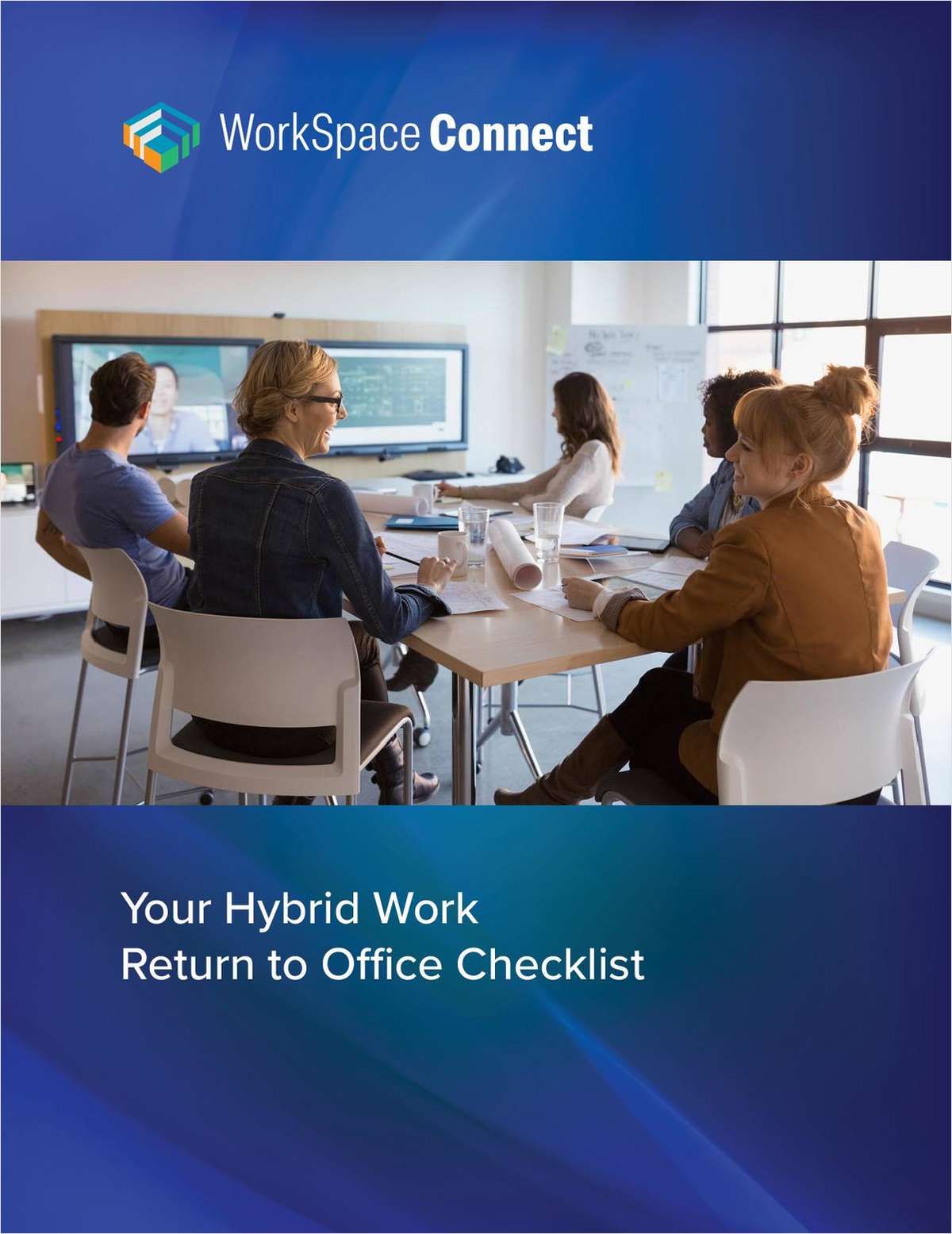 Your Hybrid Work Return to Office Checklist