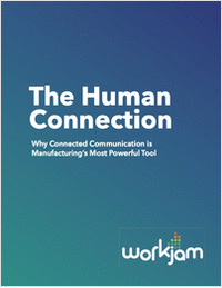 Why Connected Communication is Manufacturing's Most Powerful Tool