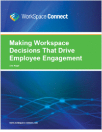 Making Workspace Decisions That Drive Employee Engagement
