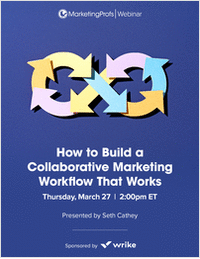 How to Build a Collaborative Marketing Workflow That Works