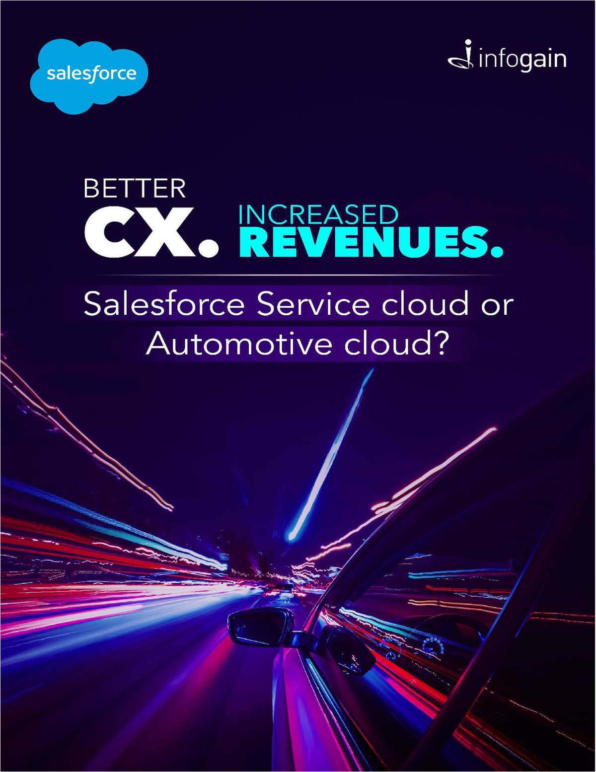 Better CX. Increased revenues. Salesforce Service cloud or Automotive cloud?