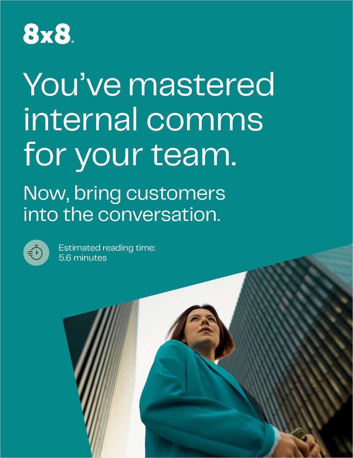 You've Mastered Internal Comms For Your Team.