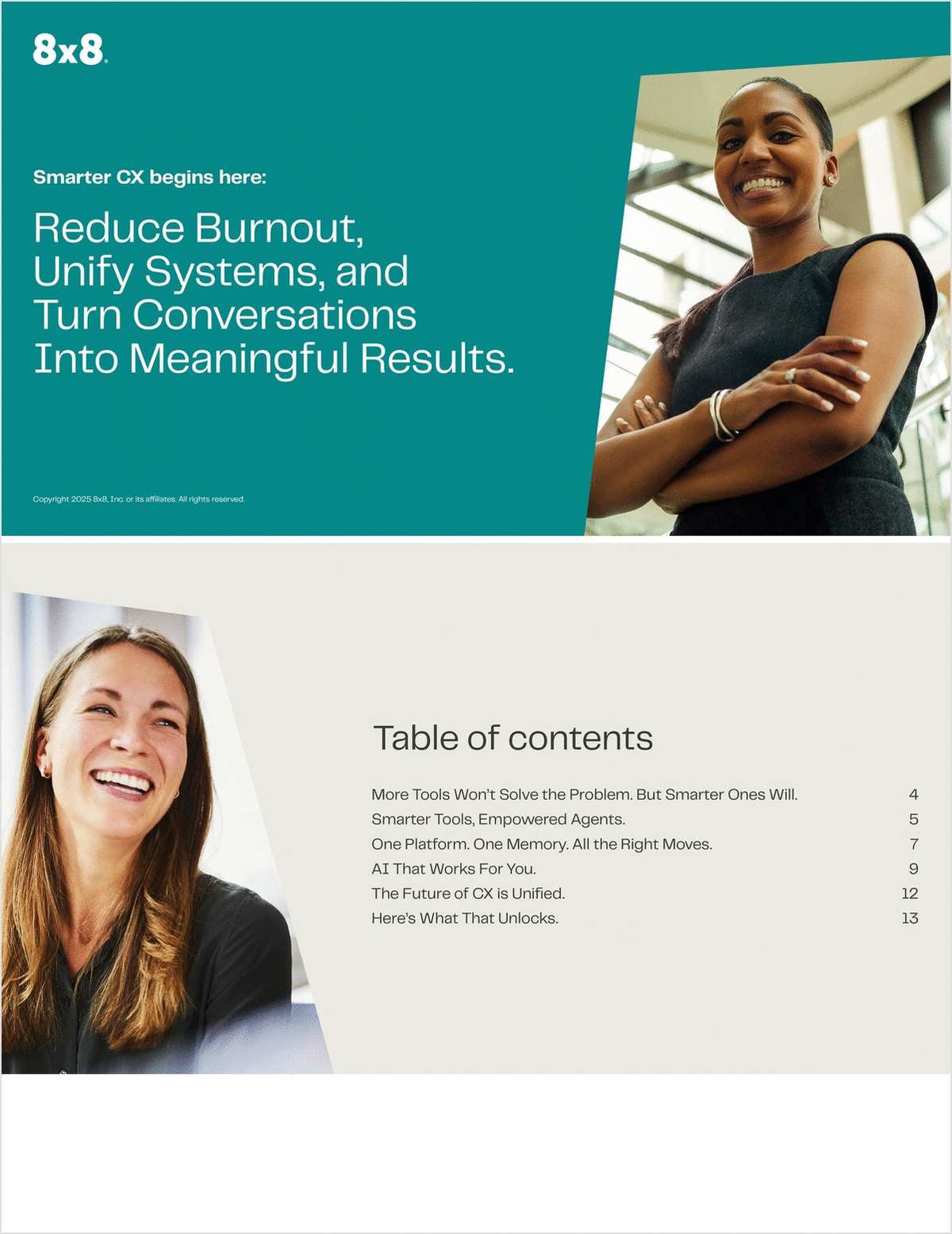 Smarter CX begins here: Reduce burnout, unify systems, and turn conversations into meaningful insights