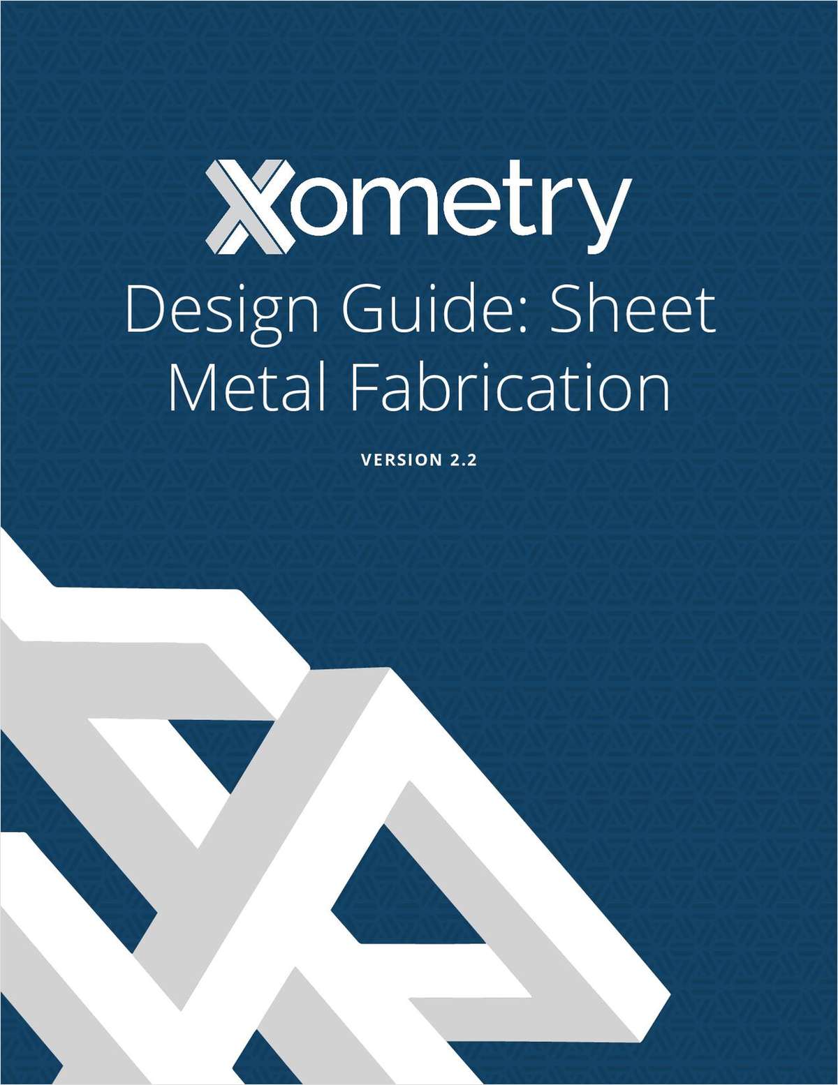 Sheet Metal Fabrication Design Guide