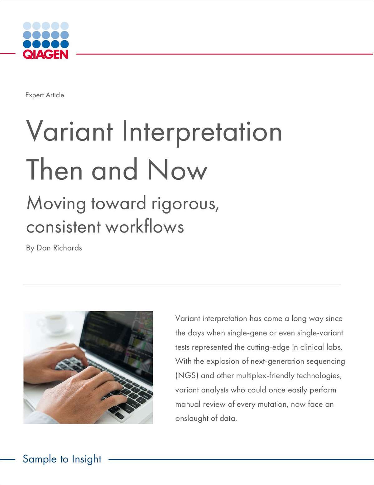 Variant Interpretation Then and Now: Moving Toward Rigorous, Consistent Workflows