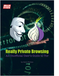 Really Private Browsing: An Unofficial User's Guide to Tor