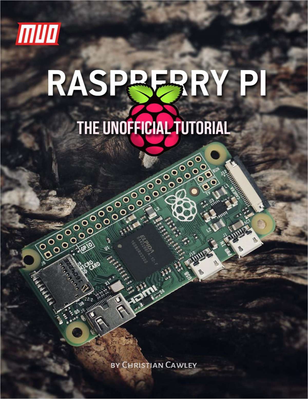 Raspberry Pi: The Unofficial Tutorial