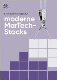 5 Voraussetzungen für  moderne MarTech -Stacks