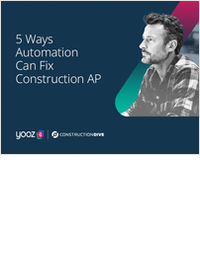 5 Ways Automation Can Fix Construction AP