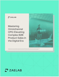Mastering Omnichannel CPQ: Elevate Complex B2B Product Sales