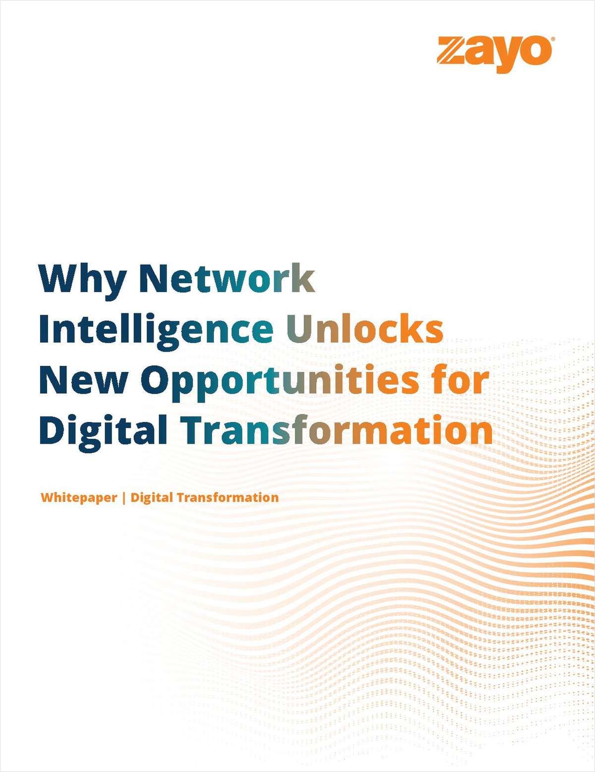 Why Network Intelligence Unlocks New Opportunities for Digital Transformation