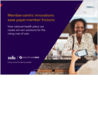Member-Centric Innovations Ease Payer-Member Frictions