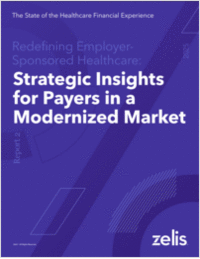 Strategic Insights for Payers in a Modernized Market