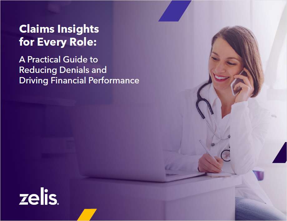 Claim Insights for Every Role: A Practical Guide to Reducing Denials and Driving Financial Performance