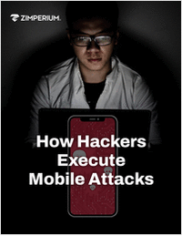 How Hackers Execute Mobile Attacks