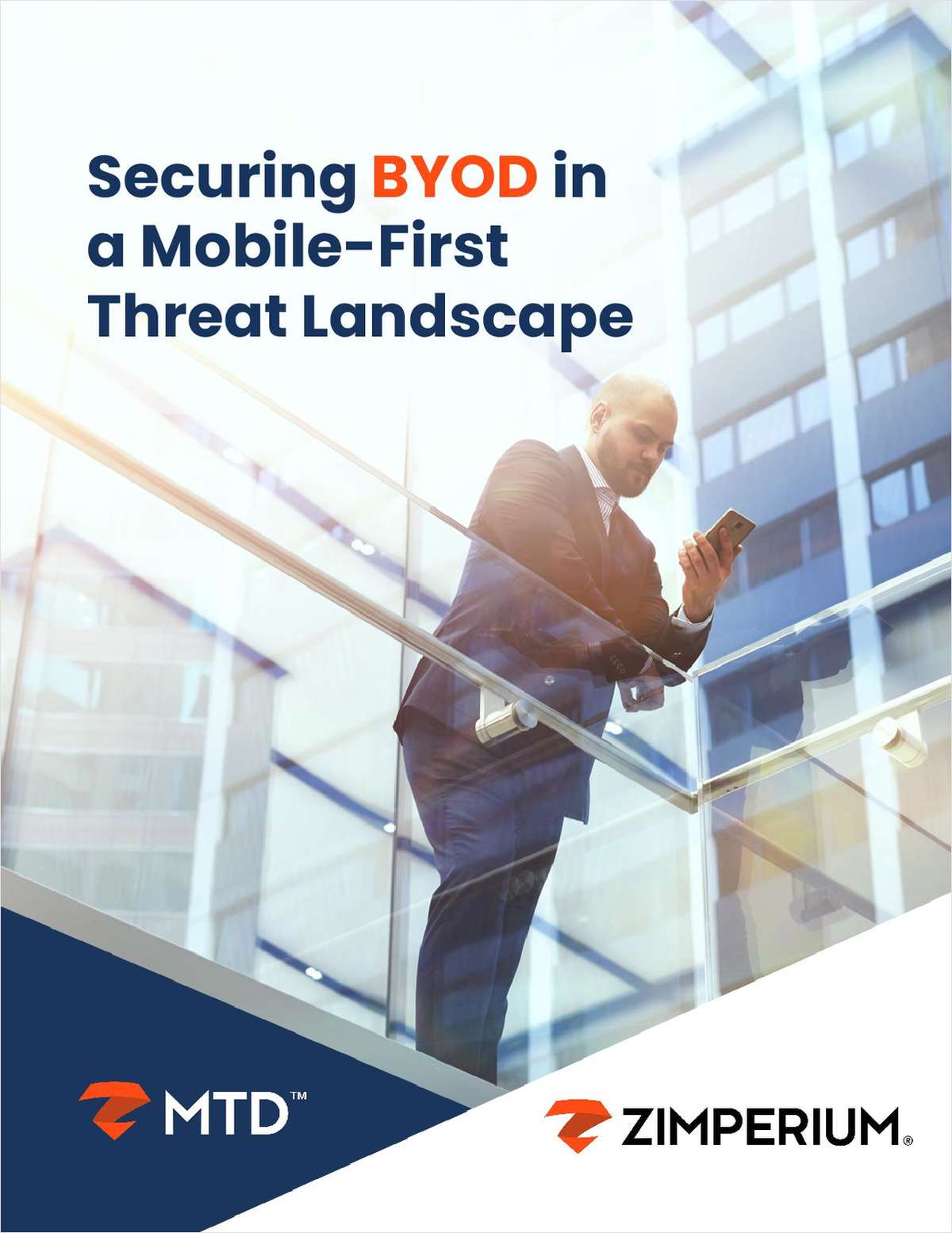 Securing BYOD in a Mobile-First Threat Landscape