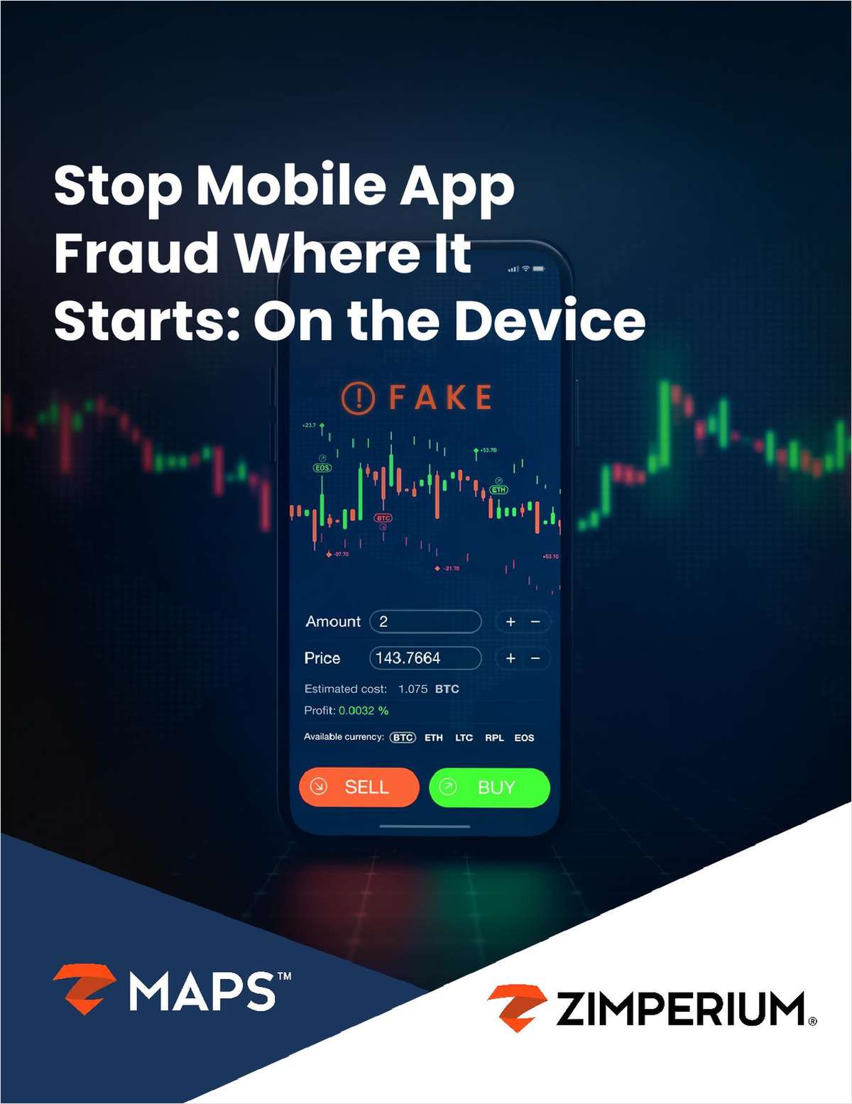 Stop Mobile App Fraud Where It Starts: On the Device