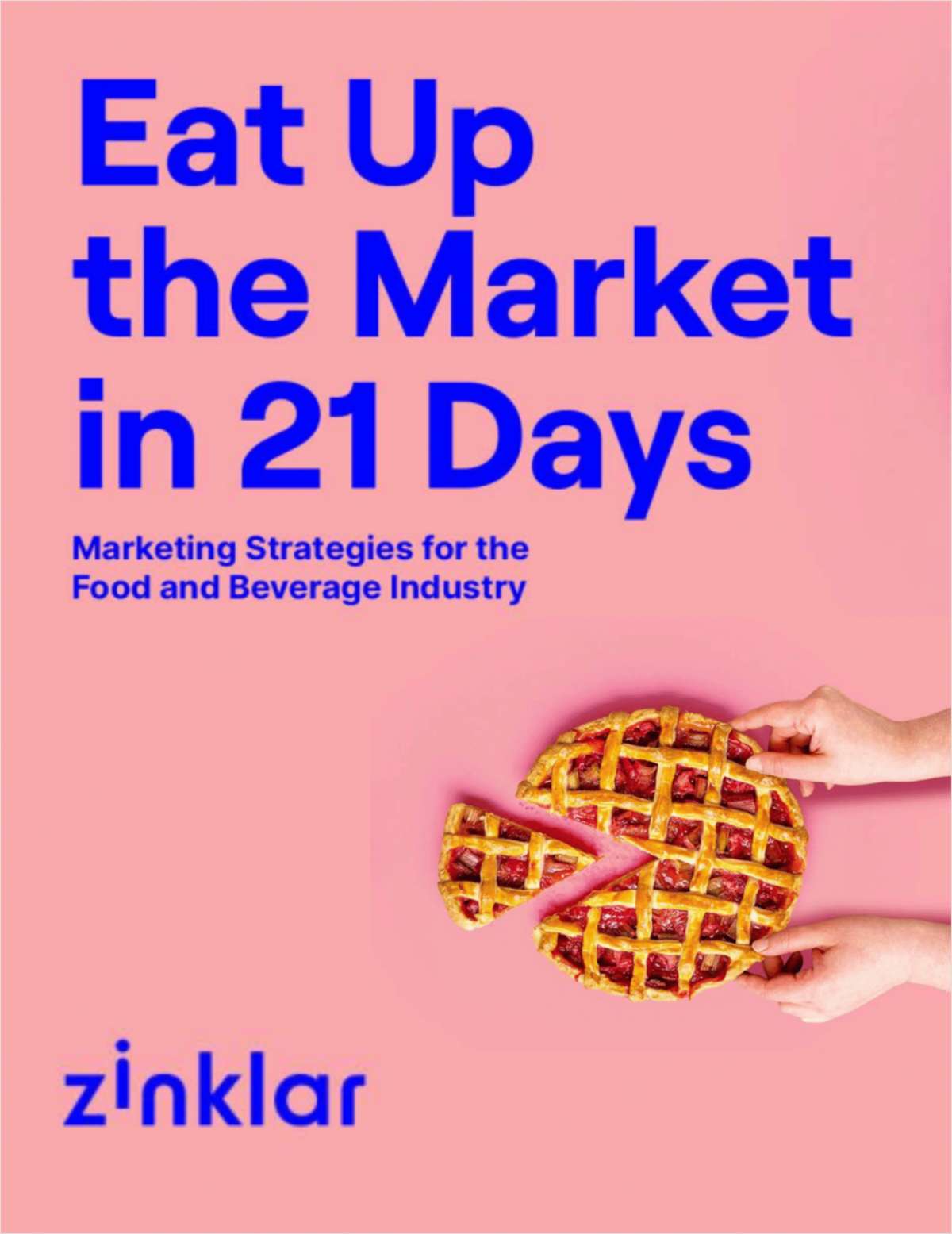 Eat Up The Market in 21 Days