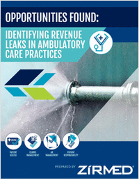 Opportunites Found: Identifying Revenue Leakage Leaks in Ambulatory Care Practices