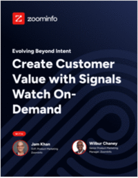Evolving Beyond Intent: Create Customer Value with Signals