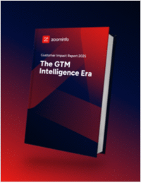 The GTM Intelligence Era: ZoomInfo 2025 Customer Impact Report