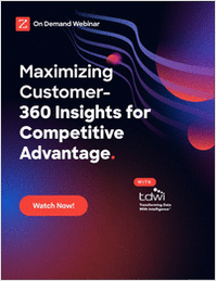 Maximizing Customer-360 Insights for Competitive Advantage