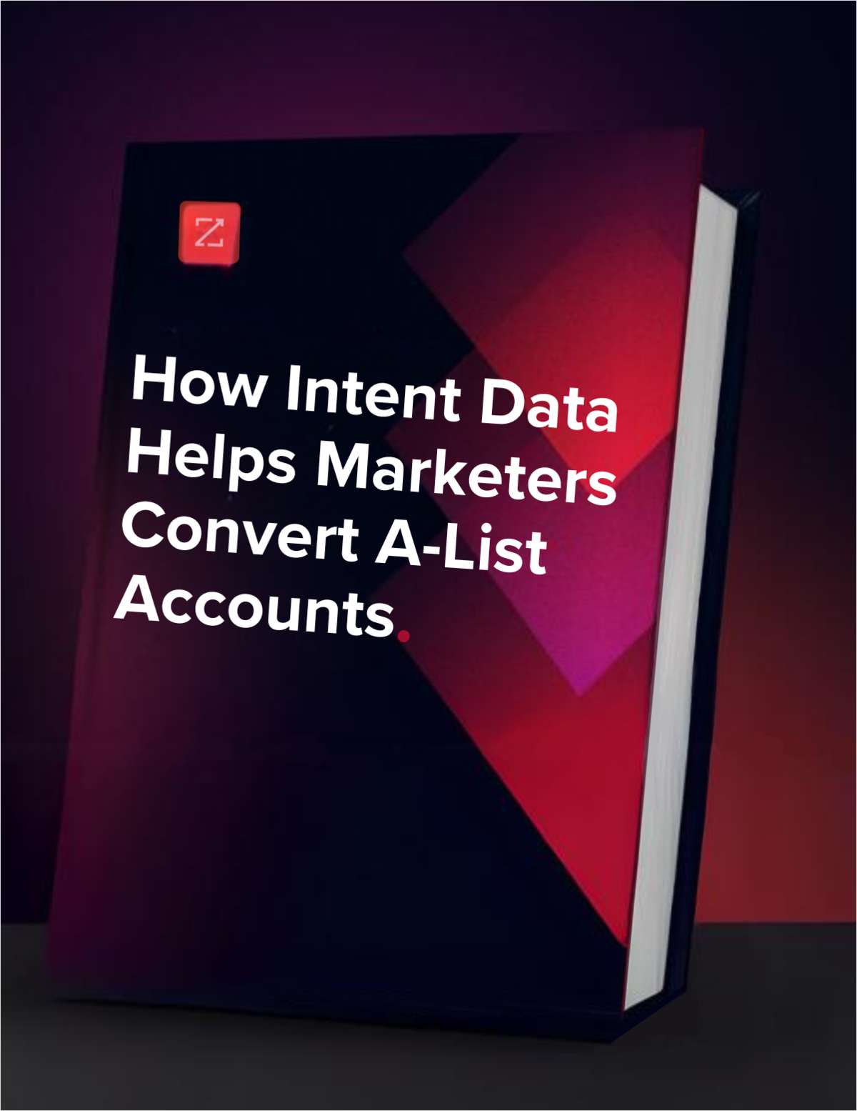 How Intent Data Helps Marketers Convert A-List Accounts