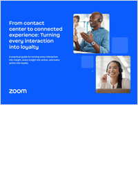From Contact Center to Connected Experience