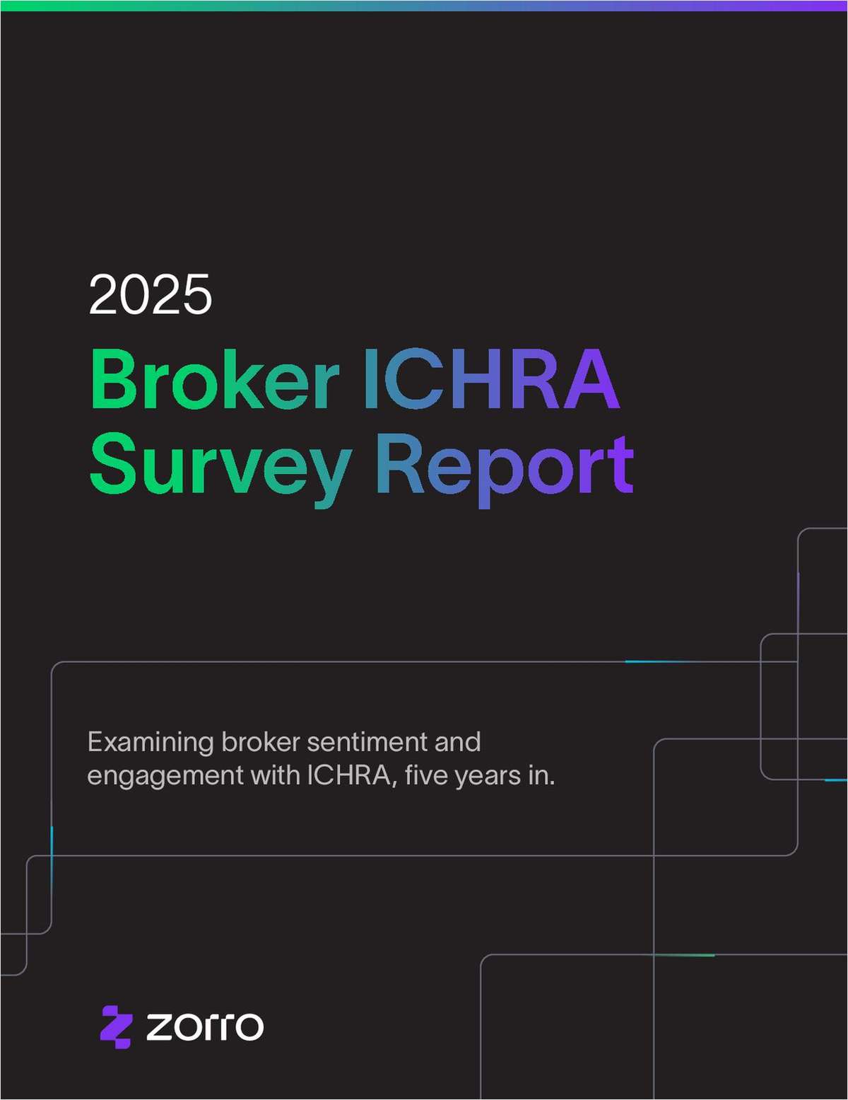2025 Broker ICHRA Survey Report