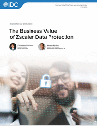 The Business Value of Zscaler Data Protection