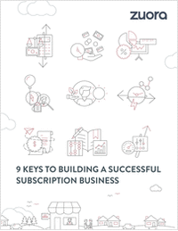 9 Keys to Building Success in the Subscription Economy